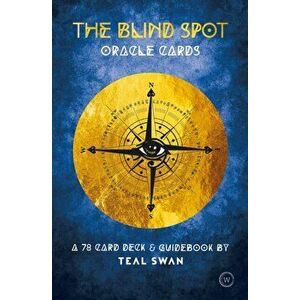 The Blind Spot Oracle Cards - Teal Swan imagine