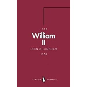 William II, Paperback - John Gillingham imagine