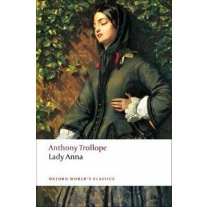 Lady Anna, Paperback - Anthony Trollope imagine