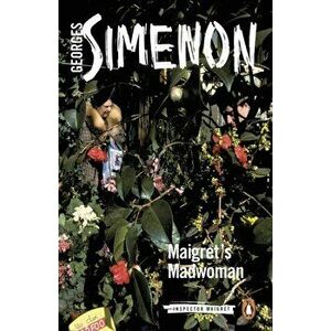 Maigret's Madwoman, Paperback - Georges Simenon imagine