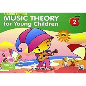 Music Theory for Young Children, Bk 2, Paperback - Ying Ying Ng imagine