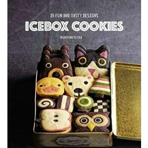 Icebox Cookies: 35 Fun and Tasty Designs, Hardcover - Minotakeseika imagine