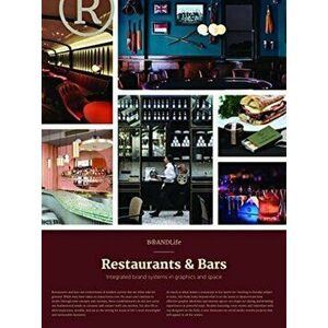 Brandlife: Restaurants & Bars: Integrated Brand Systems in Graphics and Space, Paperback - Victionary imagine