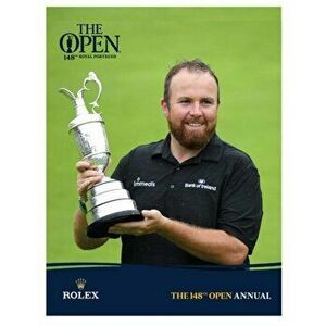 The 148th Open Annual: The Official Story, Hardcover - The R&a imagine