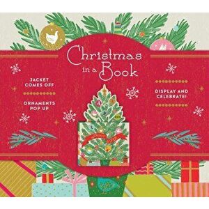 Christmas in a Book (Uplifting Editions): Jacket Comes Off. Ornaments Pop Up. Display and Celebrate!, Hardcover - Noterie imagine