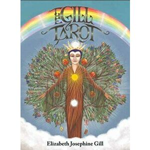 The Gill Tarot Deck: 78-Card Deck - Elizabeth J. Gill imagine