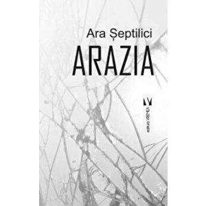 Arazia - Ana Septilici imagine