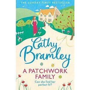 A Patchwork Family, Paperback - Cathy Bramley imagine