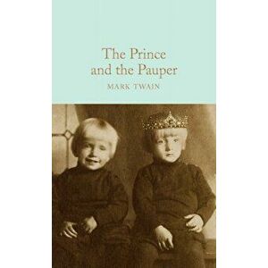 The Prince and the Pauper, Hardcover - Mark Twain imagine