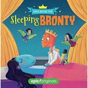 Sleeping Bronty, Hardcover - Christy Webster imagine