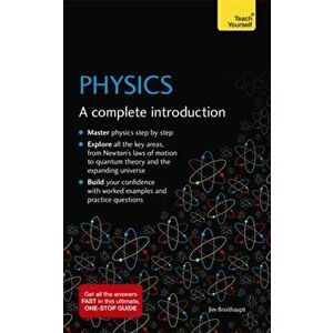 Physics: A Complete Introduction, Paperback - Jim Breithaupt imagine