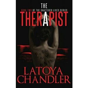 The Therapist, Paperback - Latoya Chandler imagine