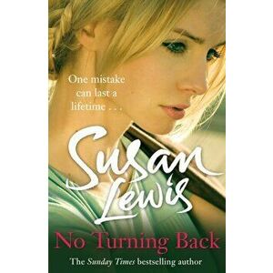 No Turning Back, Paperback - Susan Lewis imagine