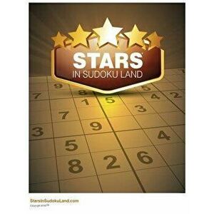 Stars in Sudoku Land: Thomas Sudoku System, Paperback - Marvin Haley Thomas imagine