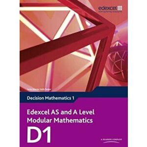 Edexcel AS and A Level Modular Mathematics Decision Mathematics 1 D1 - Susie Jameson imagine