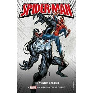 Marvel Classic Novels - Spider-Man: The Venom Factor Omnibus, Paperback - Diane Duane imagine