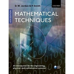 Mathematical Techniques. An Introduction for the Engineering, Physical, and Mathematical Sciences, Paperback - Peter Smith imagine