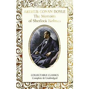 The Memoirs of Sherlock Holmes, Hardcover - Arthur Conan Doyle imagine