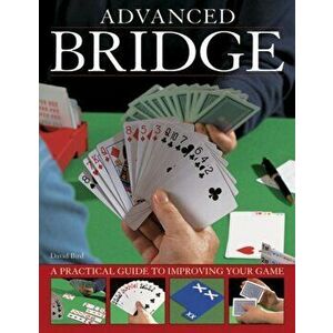 Advanced Bridge, Paperback - David Bird imagine