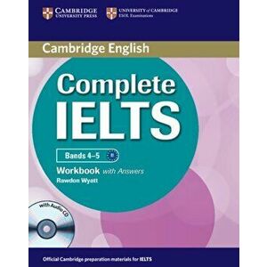 Complete IELTS Bands 4-5 Workbook with Answers with Audio CD - Rawdon Wyatt imagine