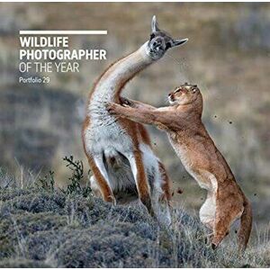 Wildlife Photographer of the Year: Portfolio 29, Hardcover - Rosamund Kidman Cox imagine