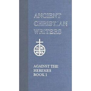 St. Irenaeus of Lyons Against the Heresies, Hardcover - Irenaeus imagine
