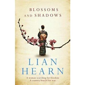Blossoms and Shadows, Paperback - Lian Hearn imagine