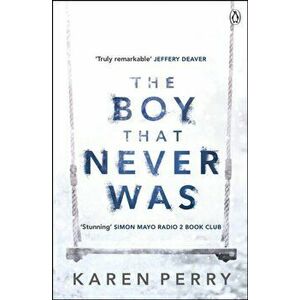 Boy That Never Was, Paperback - Karen Perry imagine