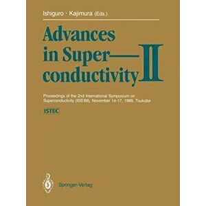Advances in Superconductivity II, Paperback - *** imagine