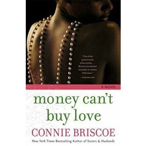 Money Can't Buy Love, Paperback - Connie Briscoe imagine