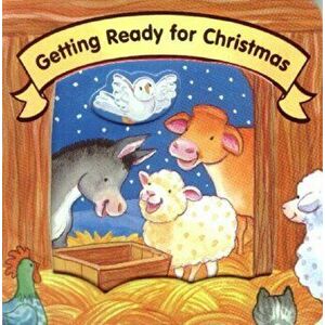 Getting Ready for Christmas, Board book - Jesslyn Deboer imagine