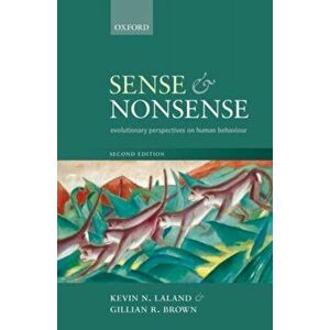 Sense and Nonsense. Evolutionary perspectives on human behaviour, Paperback - Gillian Brown imagine