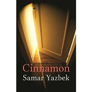 Cinnamon, Paperback - Samar Yazbek imagine