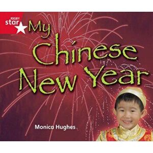 Rigby Star Guided Quest Rec Red Level: My Chinese New Year, Paperback - *** imagine