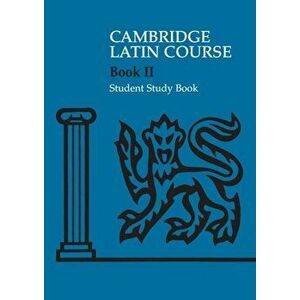 Cambridge Latin Course 2 Student Study Book, Paperback - *** imagine