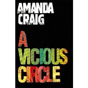 Vicious Circle, Paperback - Amanda Craig imagine