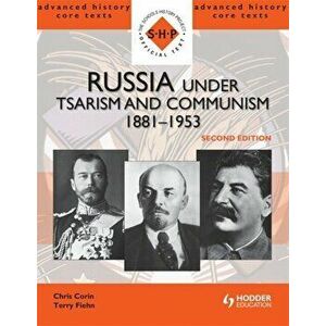 Russia under Tsarism and Communism 1881-1953 Second Edition, Paperback - Terry Fiehn imagine