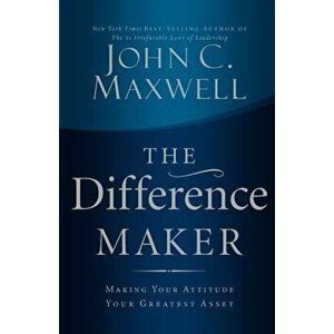 Difference Maker, Paperback - John C. Maxwell imagine