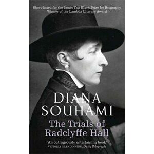 Trials of Radclyffe Hall, Paperback - Diana Souhami imagine