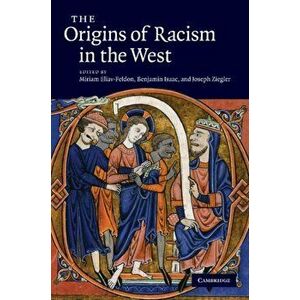 Origins of Racism in the West, Paperback - *** imagine