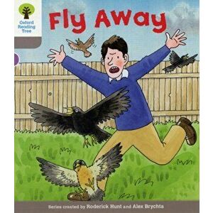 Oxford Reading Tree: Level 1: Decode and Develop: Fly Away, Paperback - Thelma Page imagine