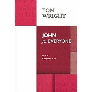 John for Everyone, Paperback - Tom Wright imagine