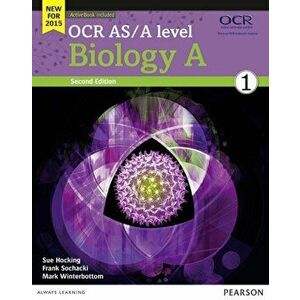 OCR AS/A level Biology A Student Book 1 + ActiveBook - Mark Winterbottom imagine