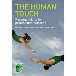 Human Touch. Personal skills for professional success, Paperback - James Cadle imagine