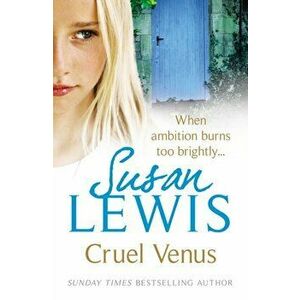 Cruel Venus, Paperback - Susan Lewis imagine