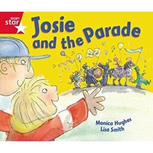 Rigby Star Guided Reception: Red Level: Josie and the Parade Pupil Book (single), Paperback - *** imagine