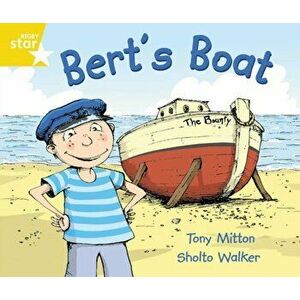 Rigby Star Guided Phonic Opportunity Readers Yellow: Bert's Boat, Paperback - *** imagine
