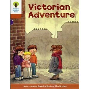 Oxford Reading Tree: Level 8: Stories: Victorian Adventure, Paperback - Roderick Hunt imagine