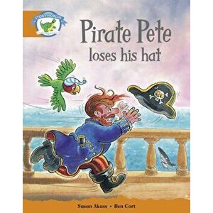Literacy Edition Storyworlds Stage 4, Fantasy World, Pirate Pete Loses His Hat, Paperback - *** imagine