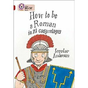 How to be a Roman. Band 14/Ruby, Paperback - Scoular Anderson imagine